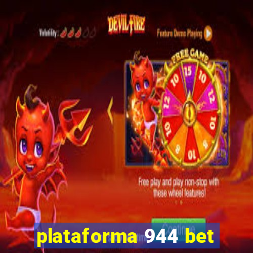 plataforma 944 bet